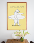 Póster de arte de surf "Surf Time Dude"